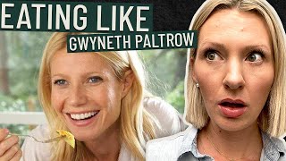 Dietitian Eats Like Gwyneth Paltrow for a Day (A GOOP DETOX?!)