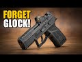 Forget Glock! These 10 Handguns Are The REAL Next Level.