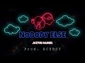 Juztin Daniel - Nobody Else (Lyric Video)