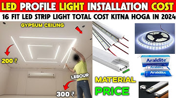 False Ceiling Led Profile Light installation Cost || How to fix profile light in ceiling || Gypsum