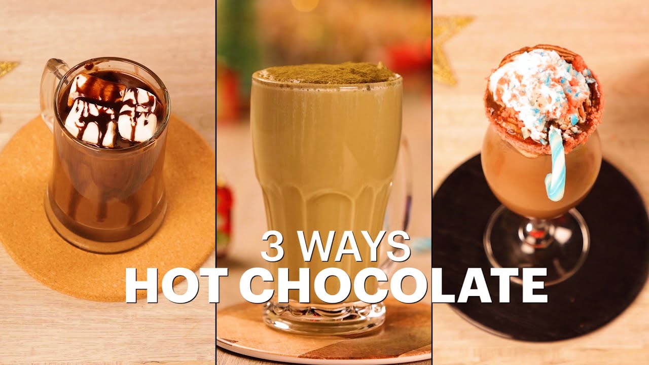 3 Ways Hot Chocolate YOU HAVE NEVER TRIED BEFORE! | Winter Special HOT Drink Recipe | India Food Network
