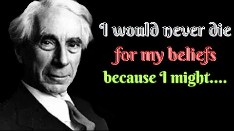 Bertrand Russell's Life-Changing Inspirational Quotes | motivational speech