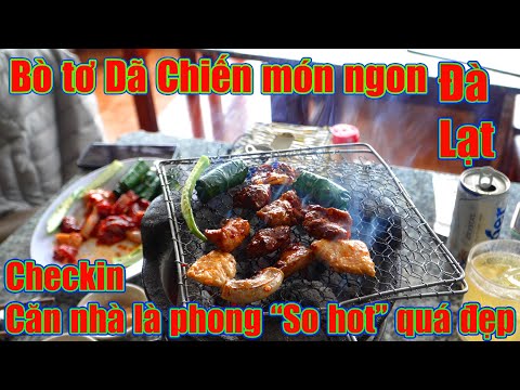 Video Đà Lạt ăn gì ở đâu Căn nhà lá phong siêu hót bò tơ Dã... - youtube