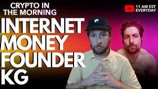 Internet Money - AMA with founder KG!