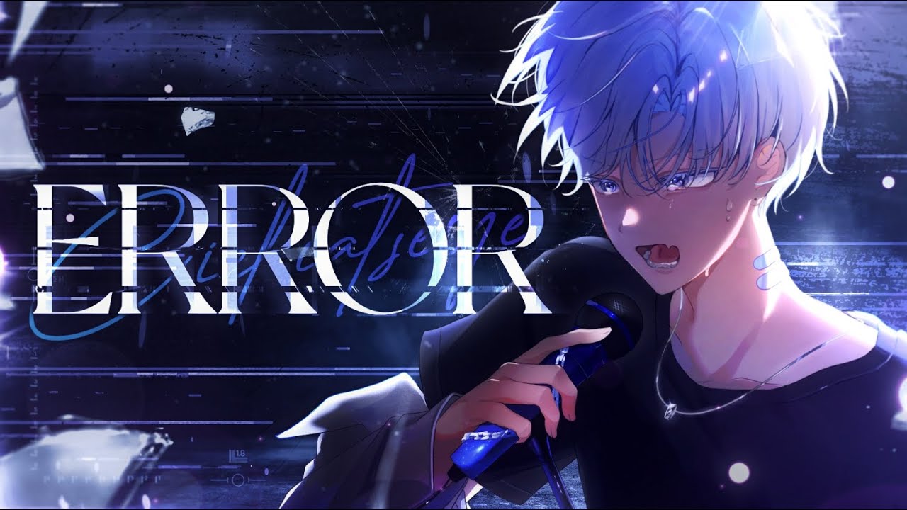 남자 버튜버의 미친 고음『ERROR』BAND COVERㅣ시엘