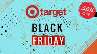 Target Black Friday Sale & Deal 2024 [Grab 50% Off Discount]