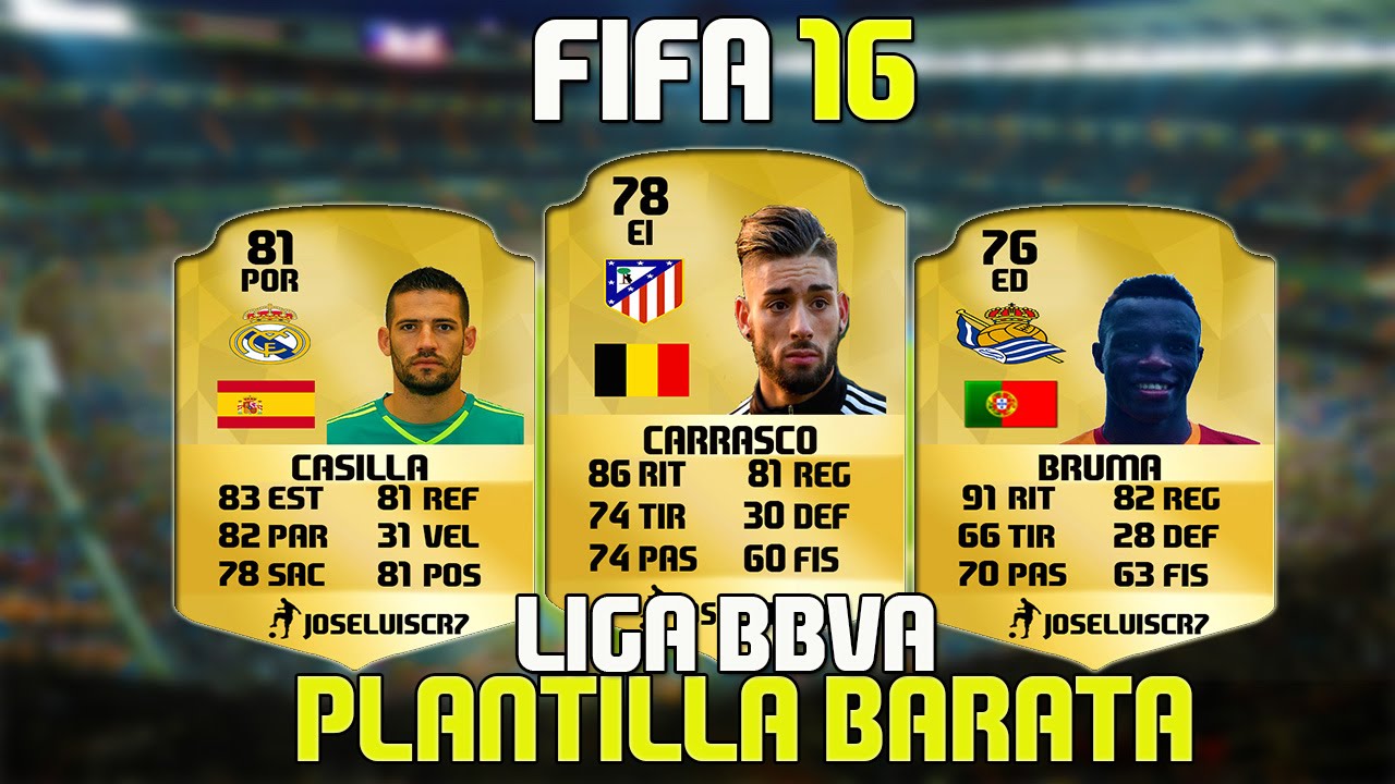 FIFA 16 LIGA BBVA PLANTILLA PARA EMPEZAR ULTIMATE TEAM YouTube