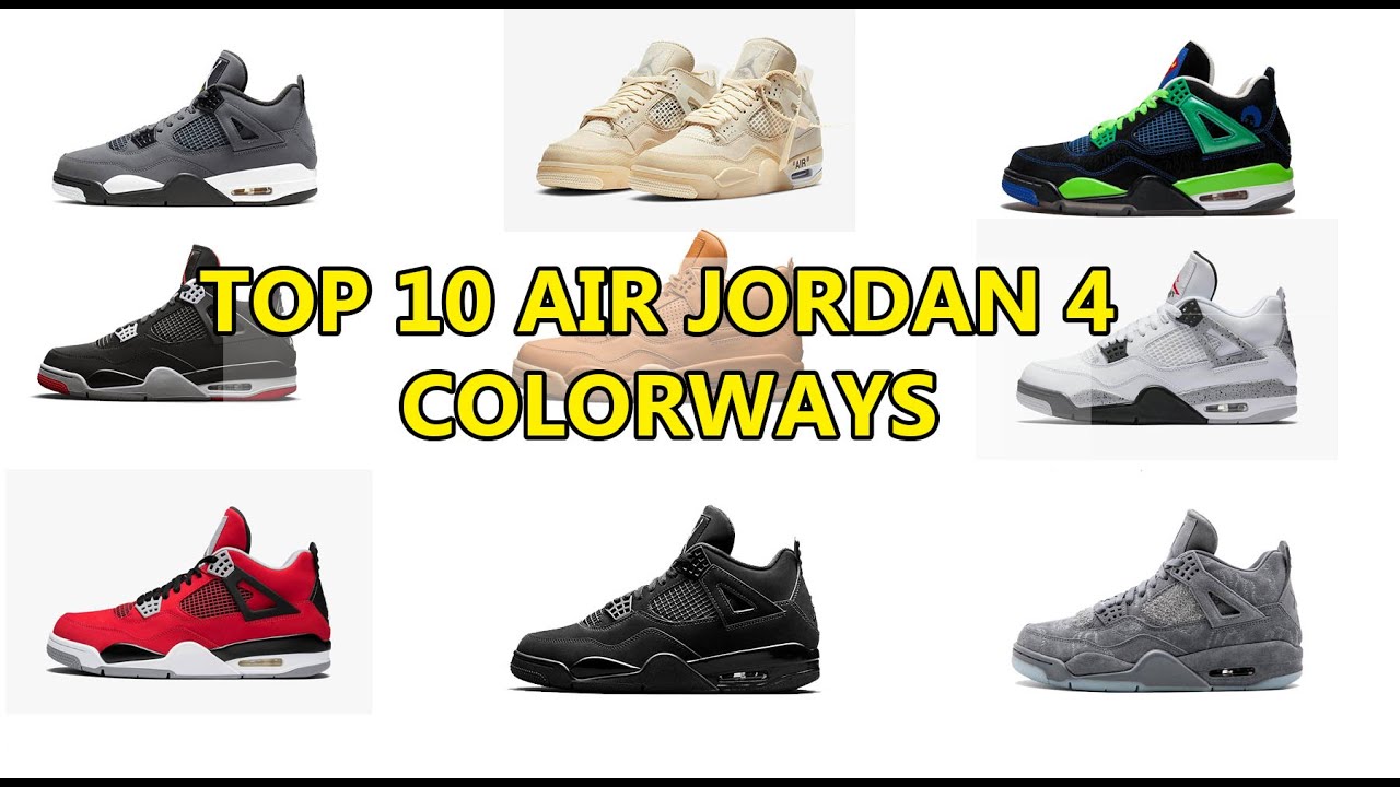 best jordan 4 colorways