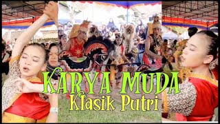 KARYA MUDA || BABAK  PUTRI Live Ngemplak,Gondosuli,Muntilan - Magelang