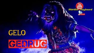 GELO versi Gedrug