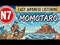 World’s Easiest Japanese Listening | Absolute Beginner (N7) | Momotaro