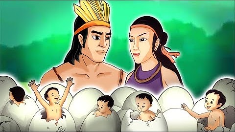 Lạc Long Quân và Âu Cơ -  Sự Tích Trăm Trứng | Lịch Sử Việt Nam | Việt Sử Truyện | Việt Sử Kiêu Hùng