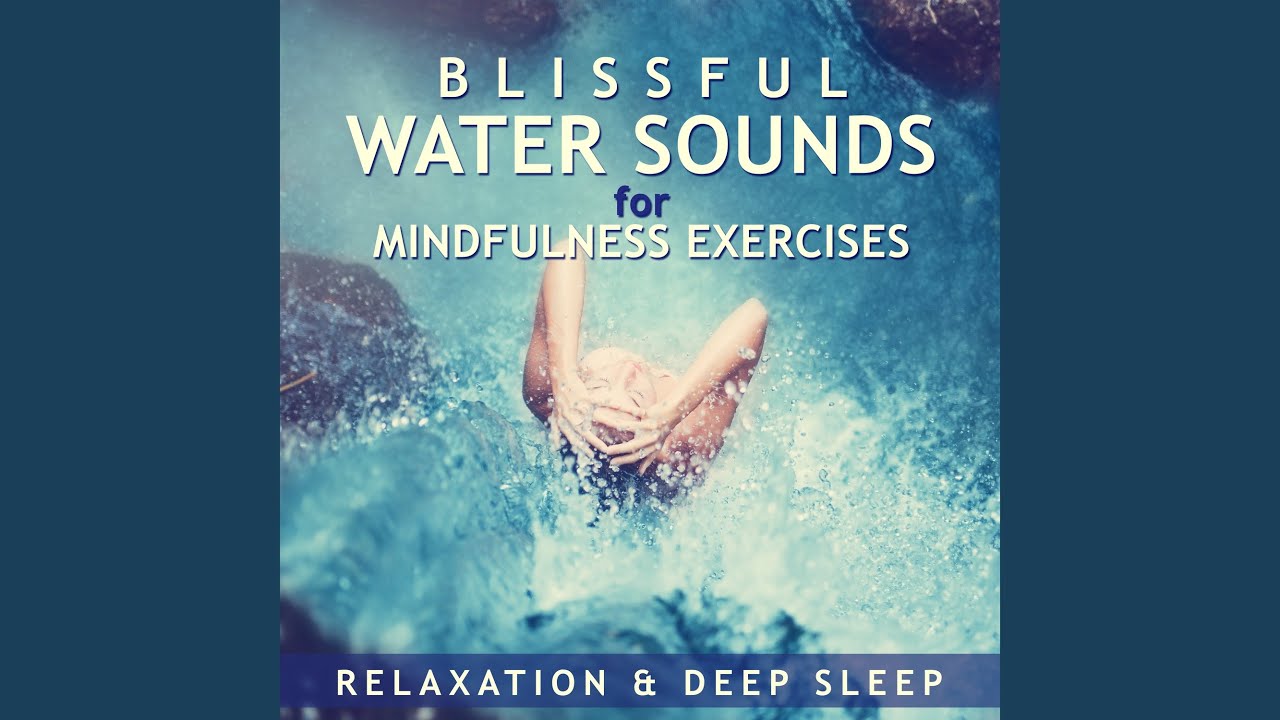 Watch The Sound of Running River (Total Relaxation) on YouTube Watch The Sound of Running River (Total Relaxation) on YouTube