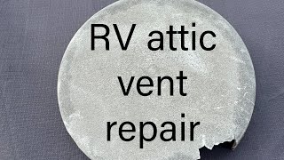 RV Attic Vent Repair!! by The Wandering Steeles 17 views 2 months ago 1 minute, 9 seconds