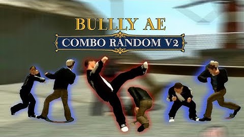 BULLY AE : Random Combo Mod With Random Evade (V2)