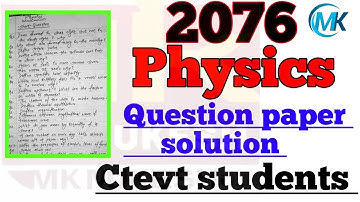 diploma level physics question paper solution 2076#ctevt #physicssolutionctevt
