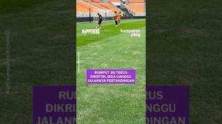 Rumput JIS terus Dikritik, Bisa Ganggu Jalannya Pertandingan.