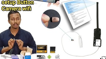 How to set up mini Wi-Fi button camera And speaker with router | #buttoncamera #wificamera #spy