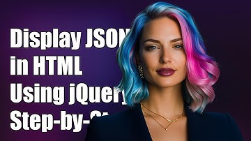 How to Display JSON Data in HTML Using jQuery.ajax: A Step-by-Step Guide