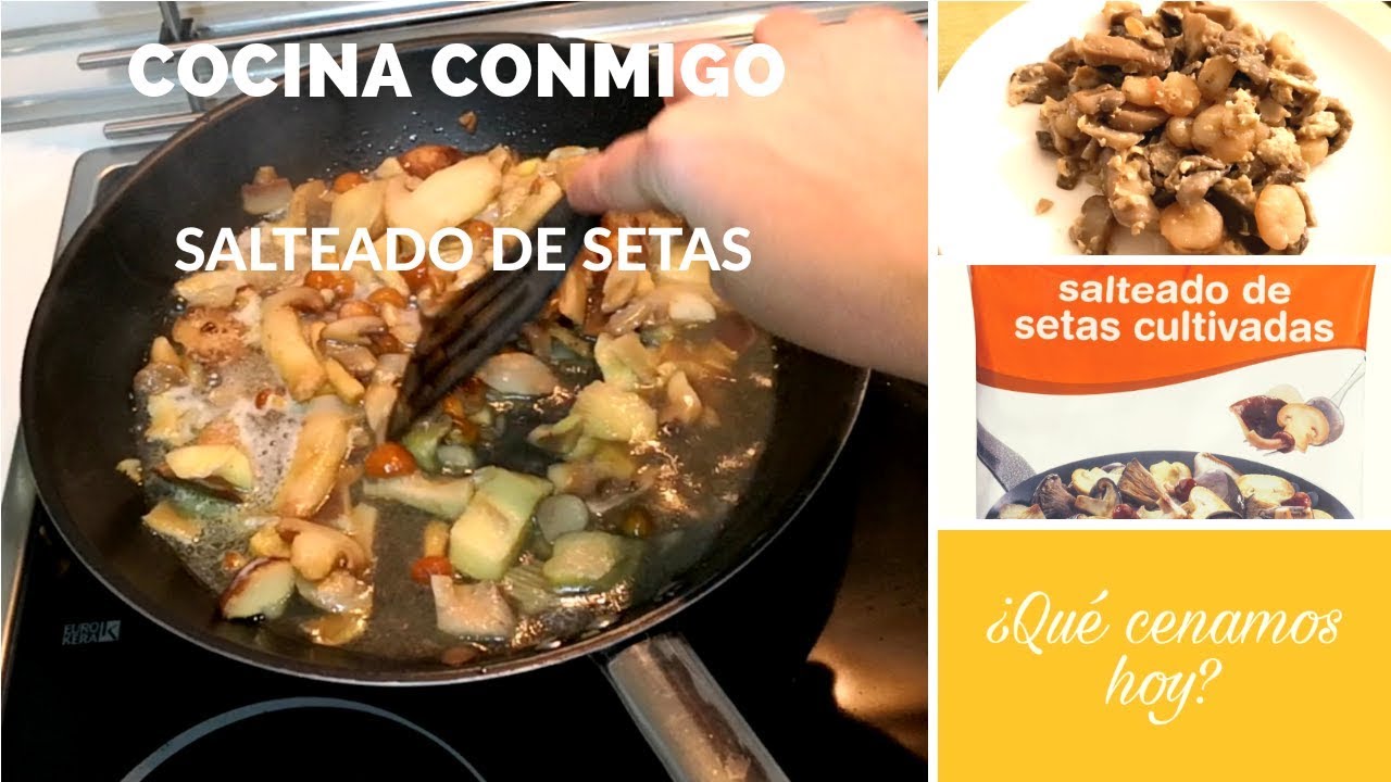 CENA-SALTEADO DE SETAS CULTIVADAS DE MERCADONA
