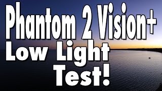 (HD) DJI Phantom 2 Vision+ (Plus) - Low Light Test @ The Beach