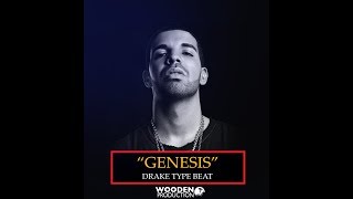 Drake Type Beat "Genesis" | Trap Rap Instrumental