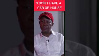 I don't have a car or house, I'm the poorest politician #bonganimenze #juliusmalema #sapolitics