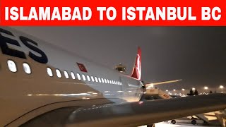 Turkish airlines business class || Islamabad To Istanbul || Turkish Airlines