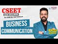 Cseet Business Communication | Lec 1 | June 26 Exam | CA Mayur Agarwal #cseet