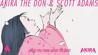WHAT YOU THINK ABOUT THE MOST ✨ with Scott Adams | Music Video