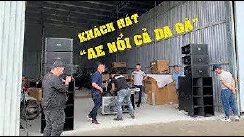 CHỐT NGAY dàn đám cưới loa ARRAY chính hãng cho anh Mạnh Sau khi đã "test nhanh 2 bài" | Phần 1