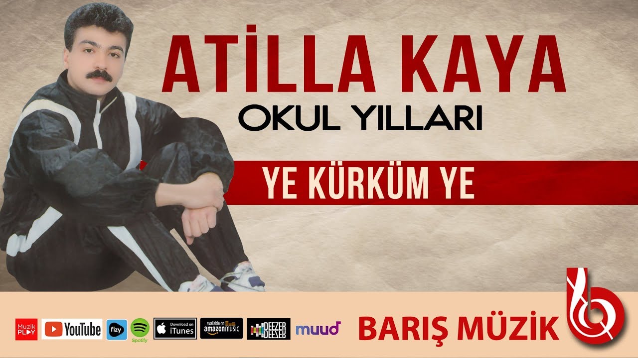 Watch Atilla Kaya / Ye Kürküm Ye (Remastered) on YouTube Watch Atilla Kaya / Ye Kürküm Ye (Remastered) on YouTube