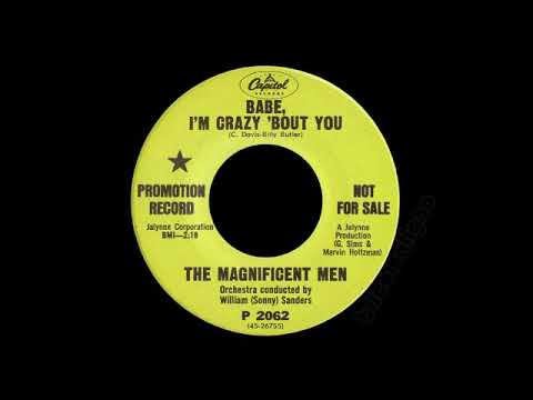 The Magnificent Men - Babe, I'm Crazy 'Bout You