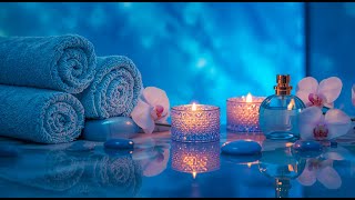 Best Mental Care | Night Spa Music for Emotional Recovery