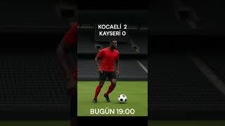 Kocaeli̇ Kayseri̇ Maç Sonucu Maç Saat Kaçta Ne Zaman