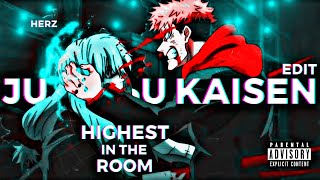 「Highest in the Room」Jujutsu Kaisen 「AMV/EDIT」 Itadori & Nanami vs Mahito