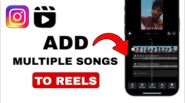 How to Add Multiple Sounds or Songs to Instagram Reels - 2024 (Quick And Easy Tutorial)