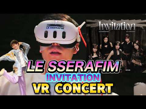 LE SSERAFIM VR Concert 