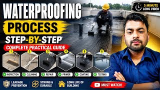 Waterproofing Process Step-by-Step | Complete Waterproofing Guide for Buildings | Civil Engineering