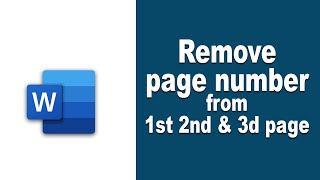 how to remove the page numbers from the first second and third page in Microsoft word