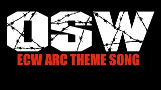 Osw Ecw Story Arc Themesong 