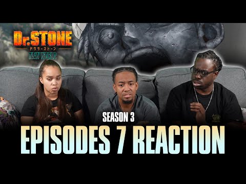 Ray of Despair, Ray of Hope | Dr. Stone S3 Ep 7 Reaction