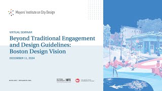 MICD Virtual Seminar Beyond Traditional Engagement and Design Guidelines Boston Design Vision