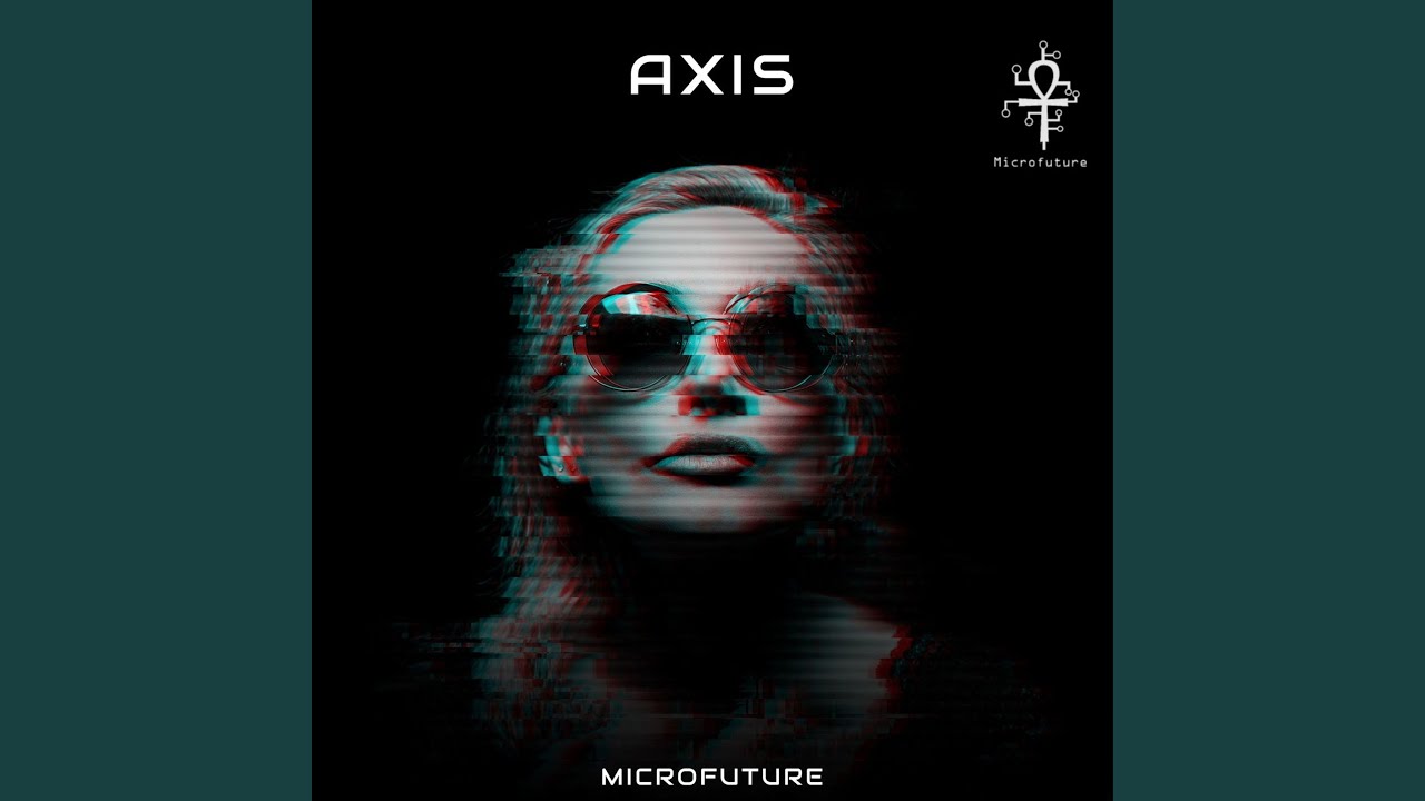 Watch Axis on YouTube Watch Axis on YouTube