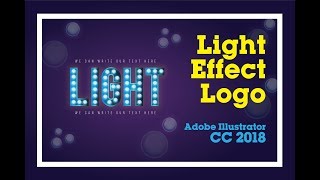 Simple Light Logo in Illustrator CC || Adobe Illustrator CC 2018 || Logo Tutorial