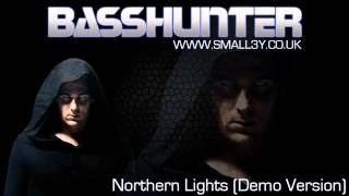 Basshunter - Nothern Lights (Demo Version) @Small3y