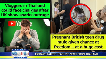 VERY LATEST NEWS FROM THAILAND in English (10 October 2025) from Fabulous 103fm Pattaya