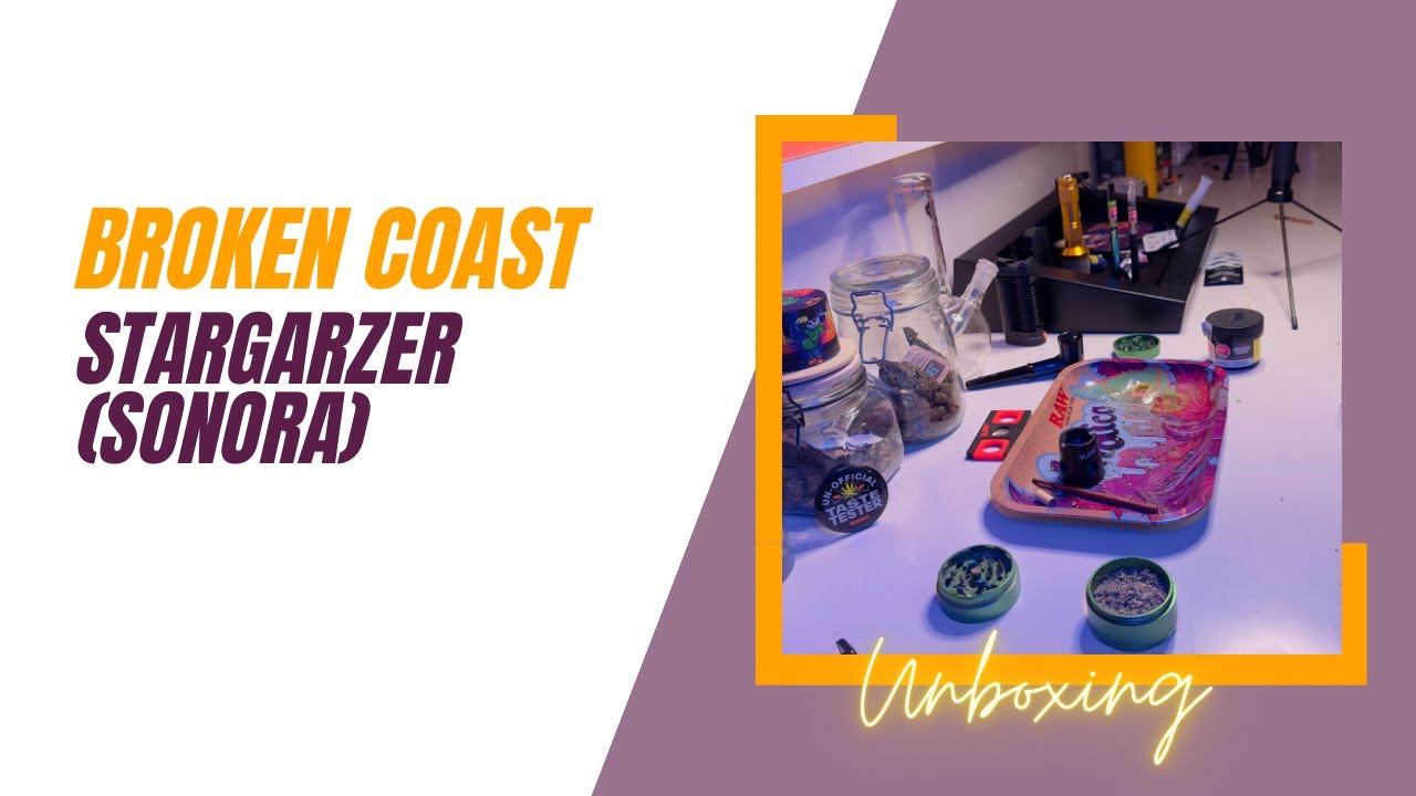 Unboxing & Review: Broken Coast Sonora | Top Legal Cannabis in Canada | Rolling Techniques