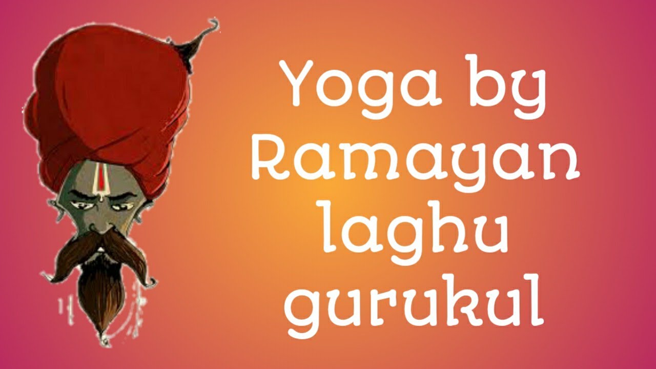 Yoga by Ramayan laghu gurukul