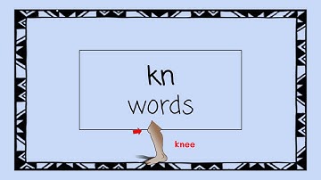 KN Words - 4 Minute Phonics